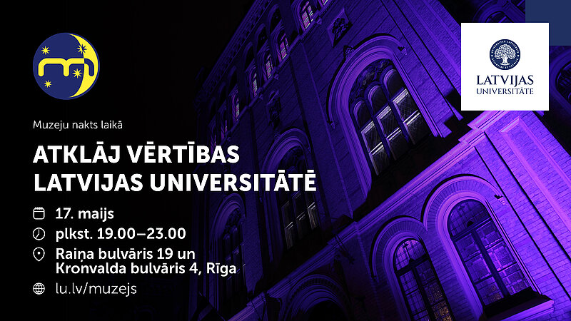 Muzeju naktī būs aplūkojamas Latvijas Universitātes unikālās vērtības
